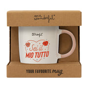 Tazza - Sei il mio tutto