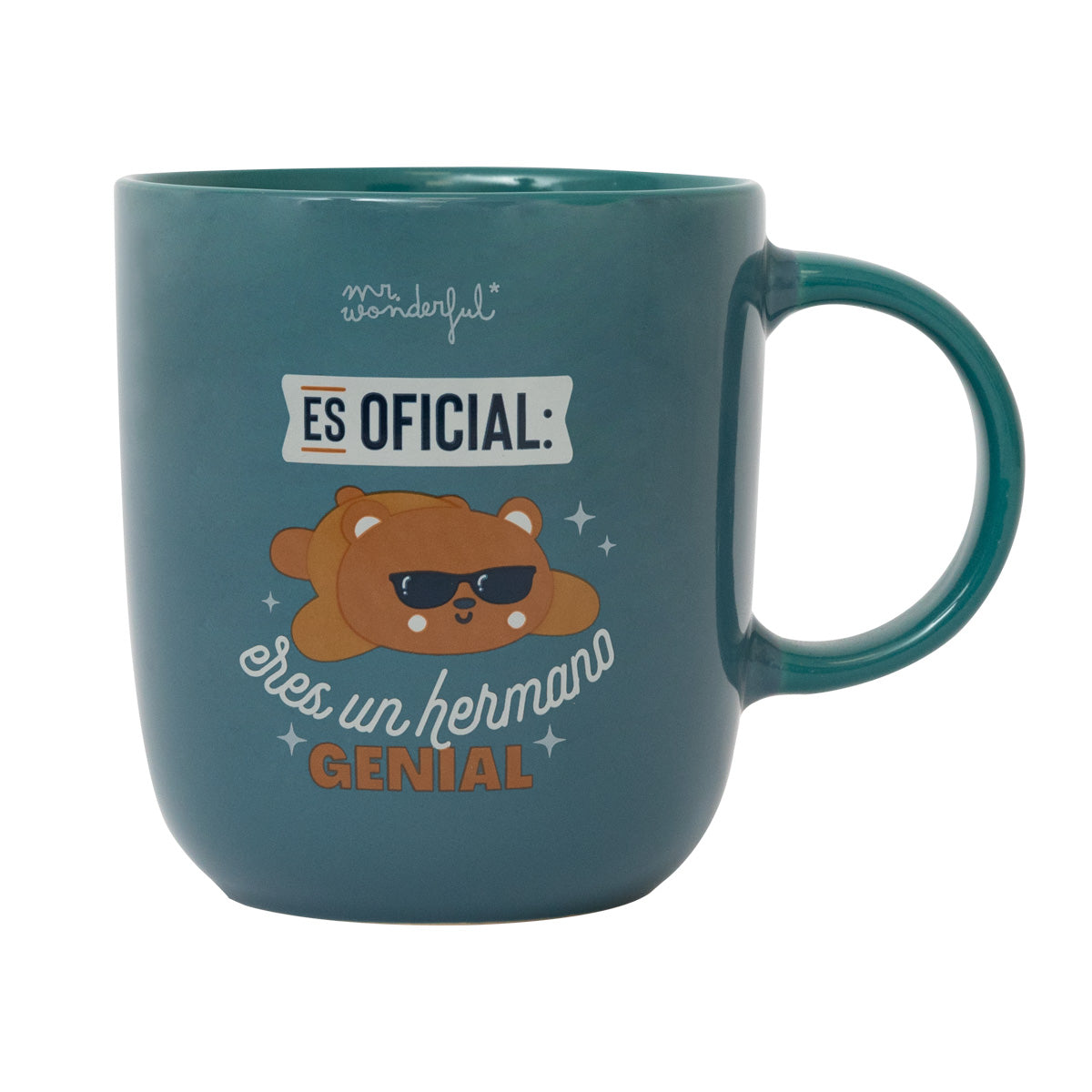 Taza - Es oficial: eres un hermano genial.