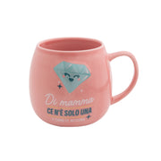Tazza - Di mamma ce n’è solo una e, come te, nessuna