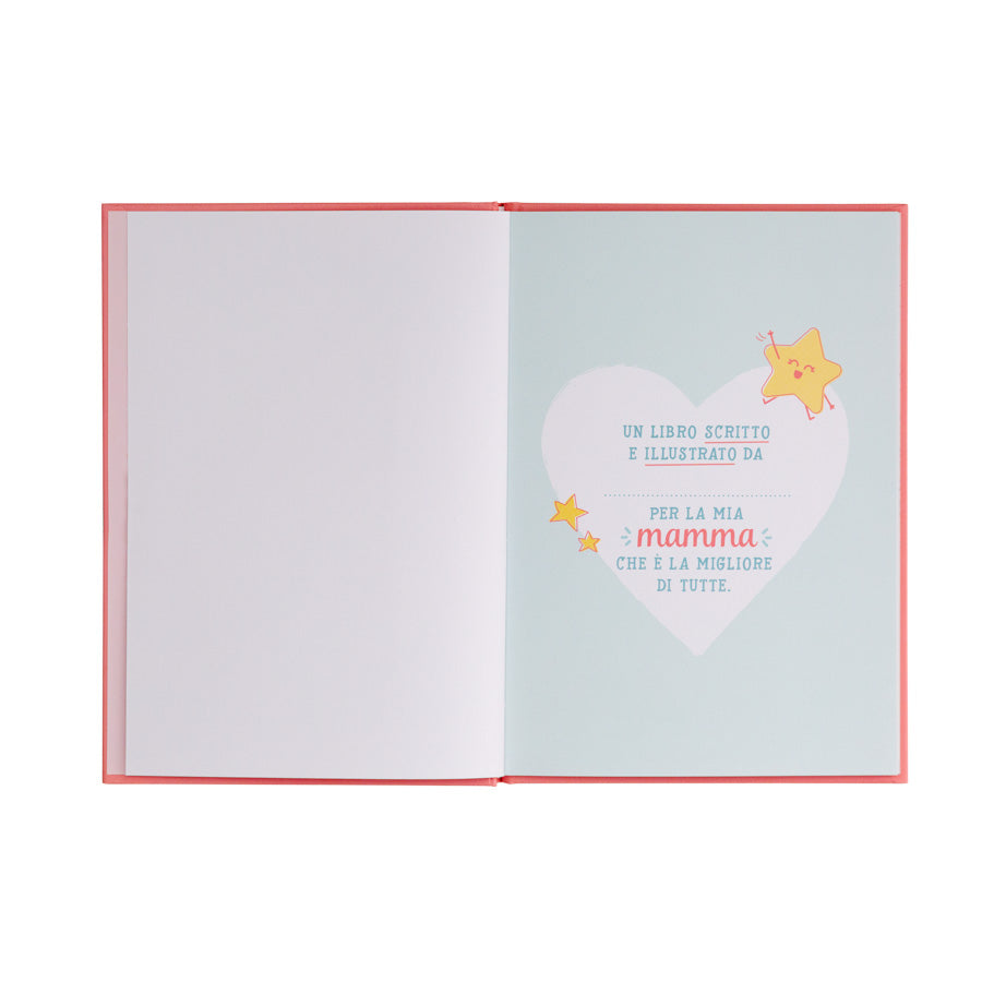 Libro da completare - La mia mamma è la più...