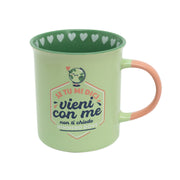 Tazza con messaggio di amore o di amicizia in italiano Mr. Wonderful - Se tu mi dici "vieni con me", non ti chiedo nemmeno dove