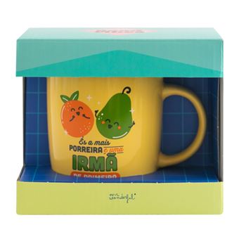 Caneca - És a mais porreira e uma irmã de primeira