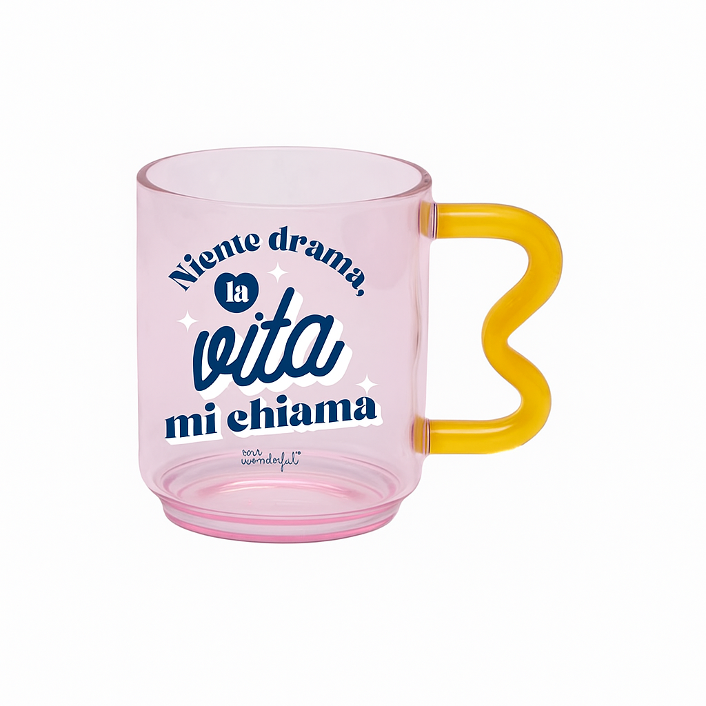 Tazza in vetro trasparente con messaggio in italiano Mr. Wonderful - Niente drama, la vita mi chiama