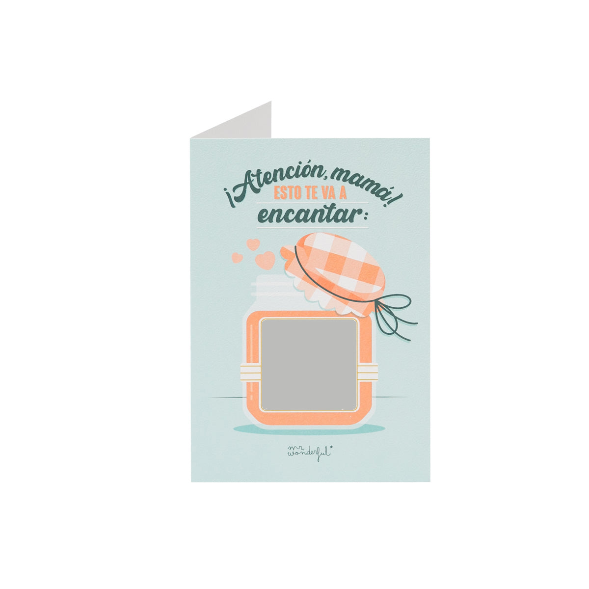 Postal rasca-rasca - ¡Atención, mamá! Esto te va a encantar