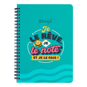 Cahier A5 - Je le rêve, je le note et je le fais !