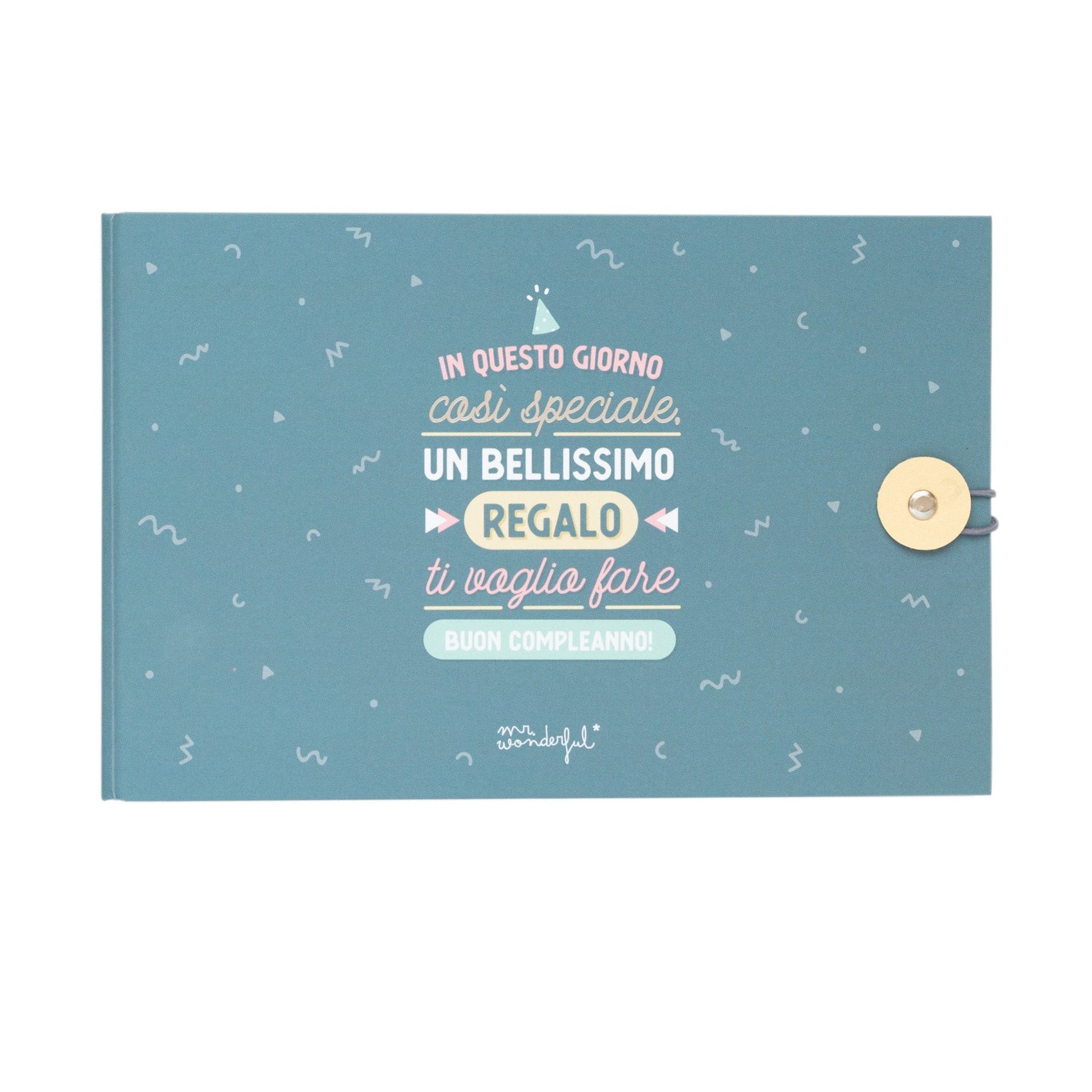 Album foto Mr. Wonderful - In questo giorno così speciale, un bellissimo regalo ti voglio fare				