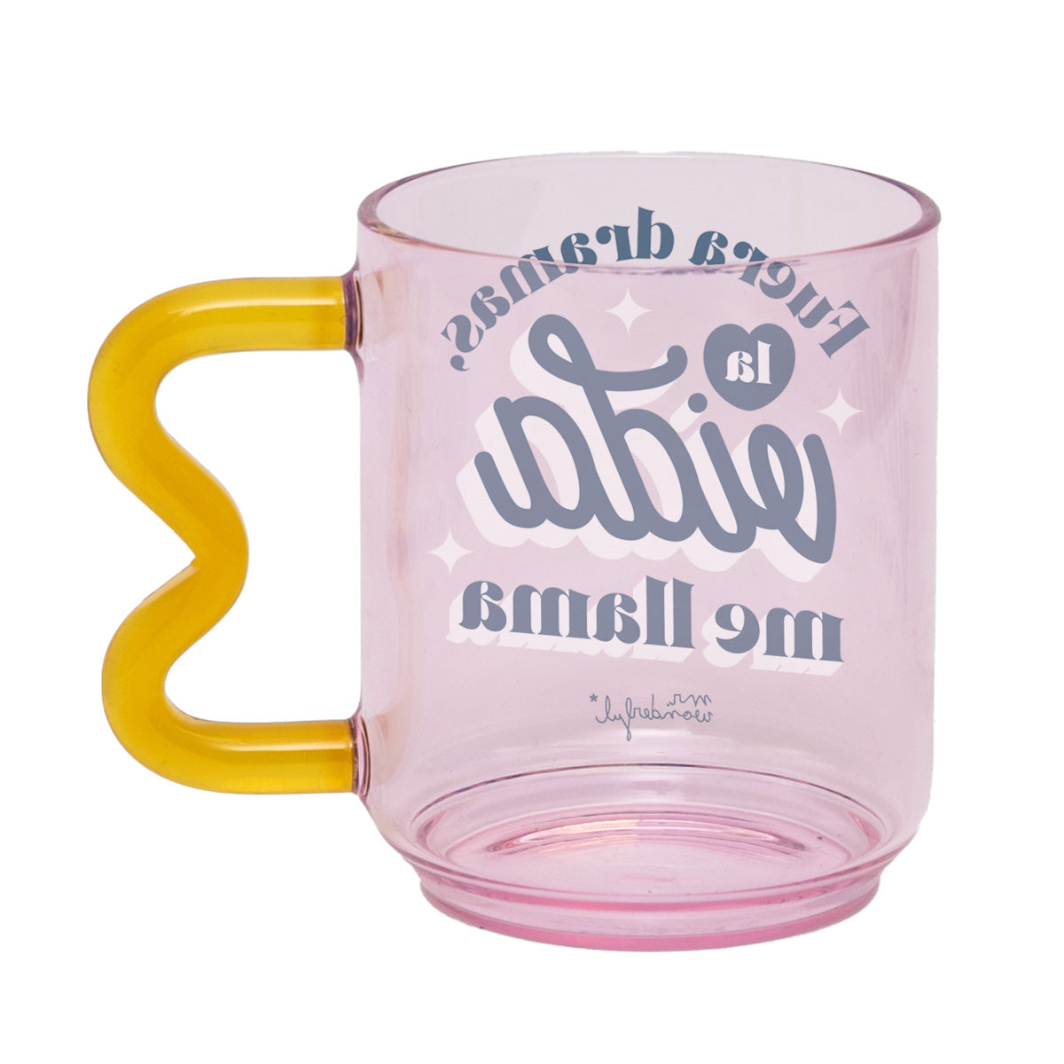 Taza - Fuera dramas, la vida me llama