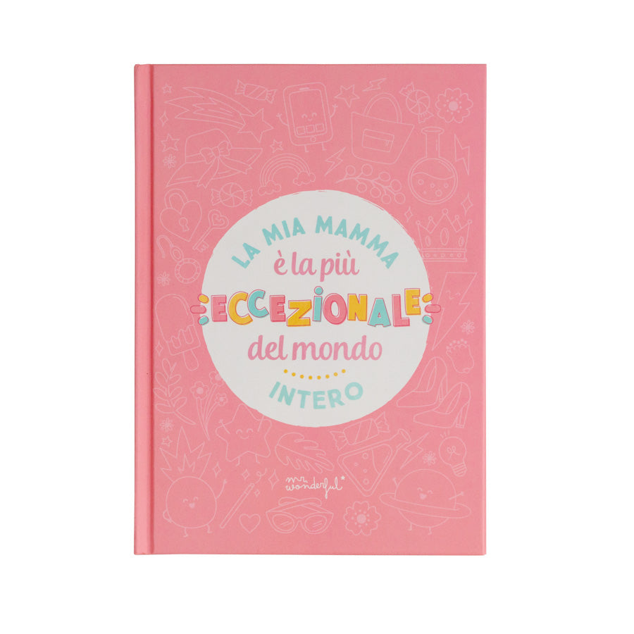 Libro da completare - La mia mamma è la più...