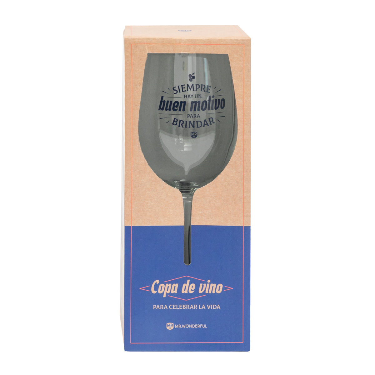 Copa de vino - Siempre hay un motivo para brindar