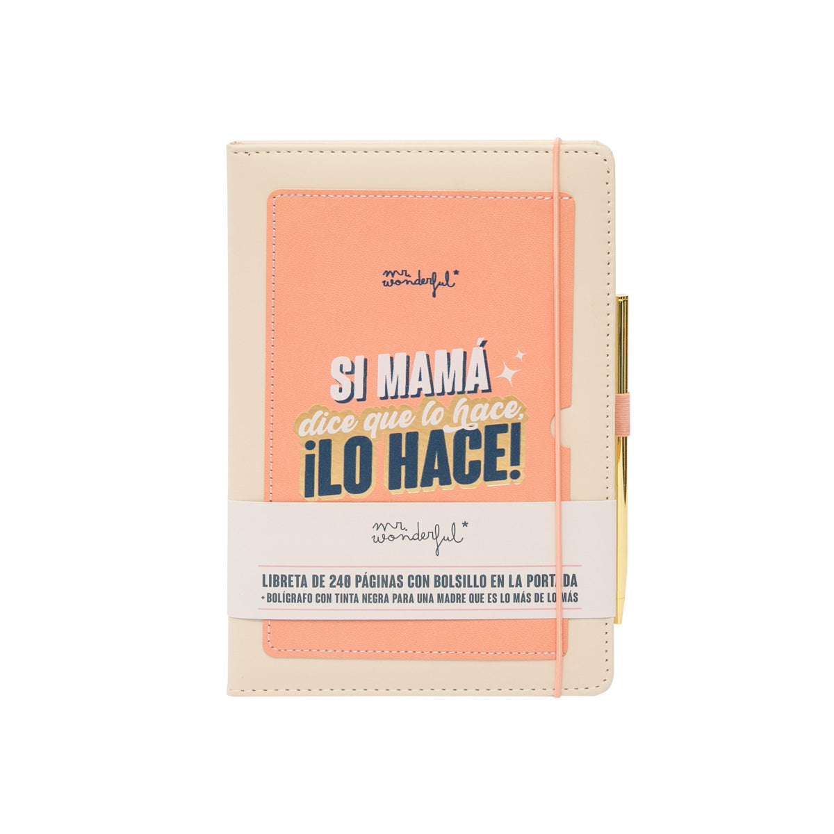 Libreta con bolsillo + boli - Si mamá dice que lo hace, ¡lo hace!