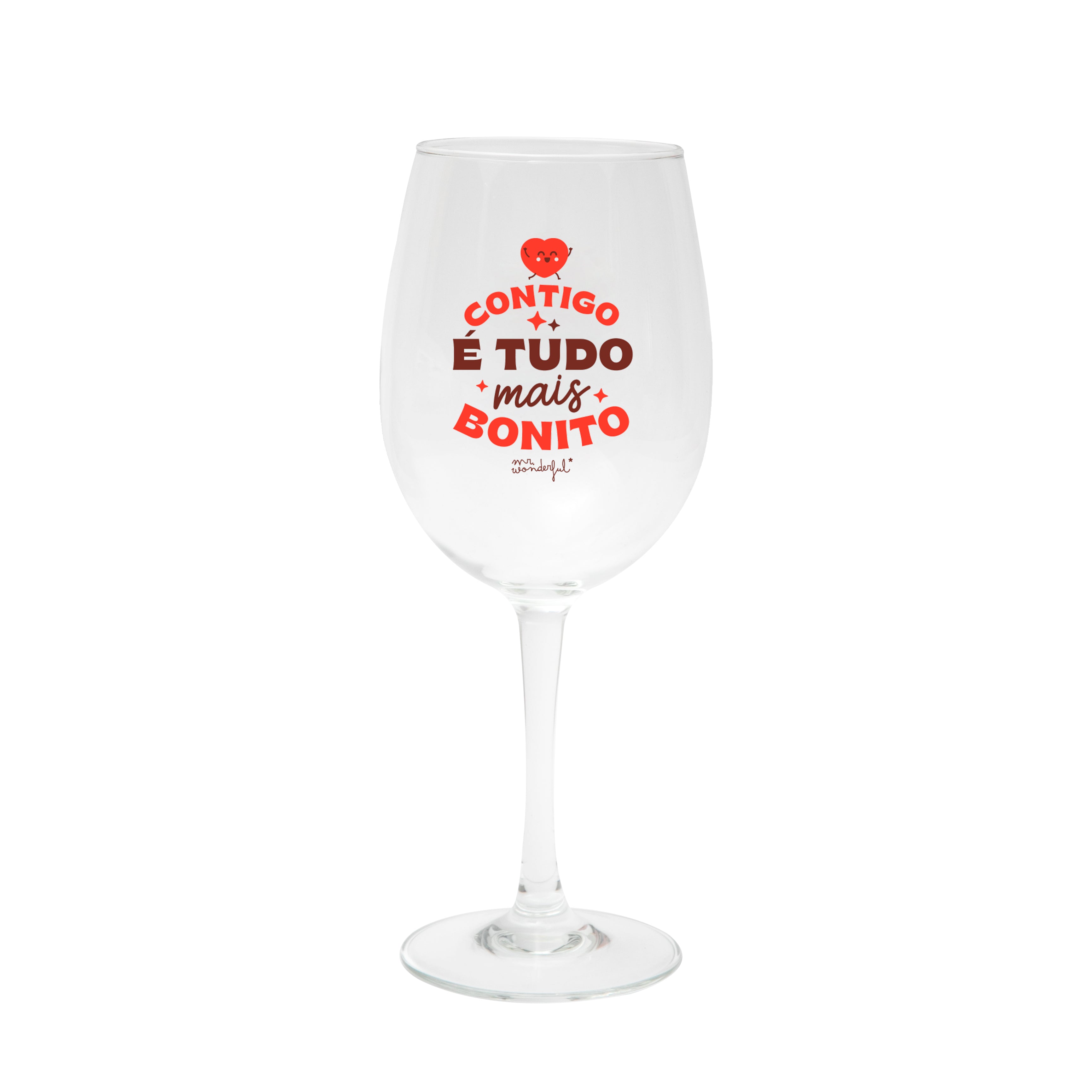 Kit de 2 copos de vinho - Contigo é tudo mais bonito. Brindemos com um vinhito!