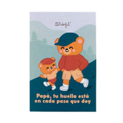 Postal - Papá, tu huella está en cada paso que doy | Mr.Wonderful