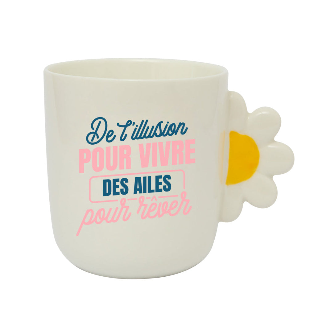 Mug original avec message en français Mr. Wonderful - De l'illusion pour vivre. Des ailes pour rêver.