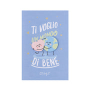 Biglietto d'auguri - Ti voglio un mondo di bene