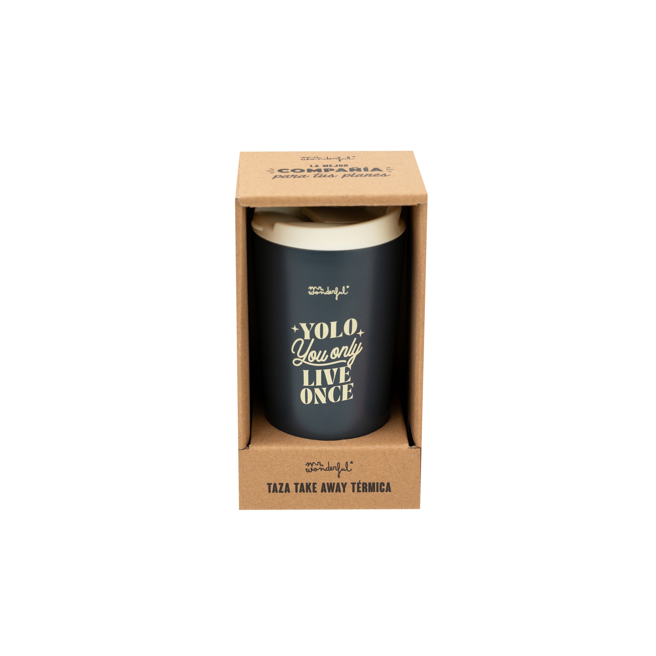 Taza take away térmica - You only live once.