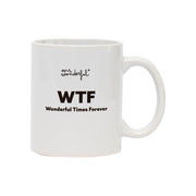 Taza Mr. Wonderful WTF - Wonderful Times Forever