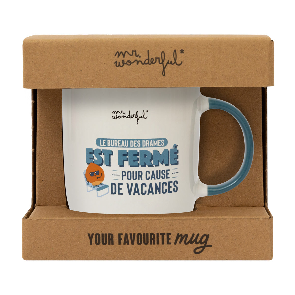 Mug - Le bureau des drames est fermé pour cause de vacances