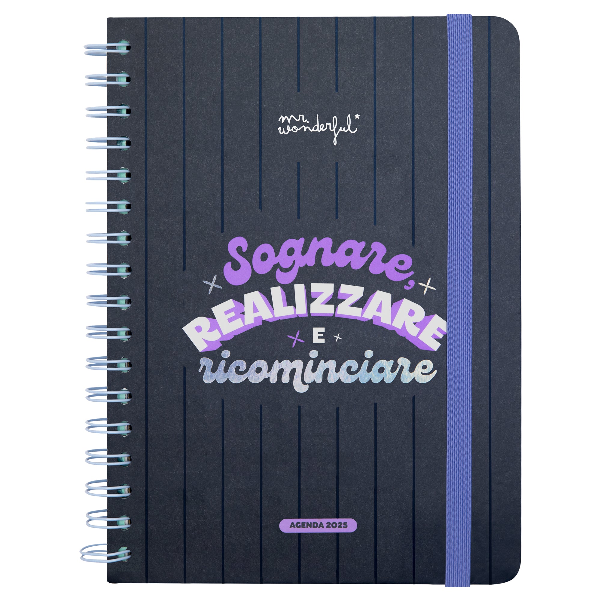 Agenda Wonder 2025 Settimanale - Sognare, realizzare e ricominciare.