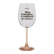 Copa de vino - Hoy bebemos… y mañana ya veremos