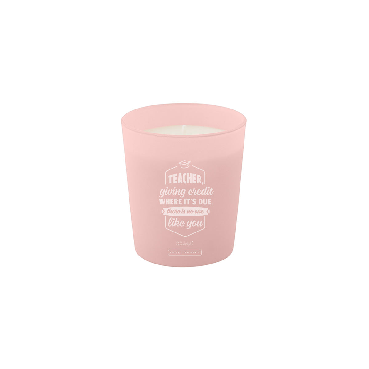 Candle - Teacher, giving credit where it’s due, there is no one like you