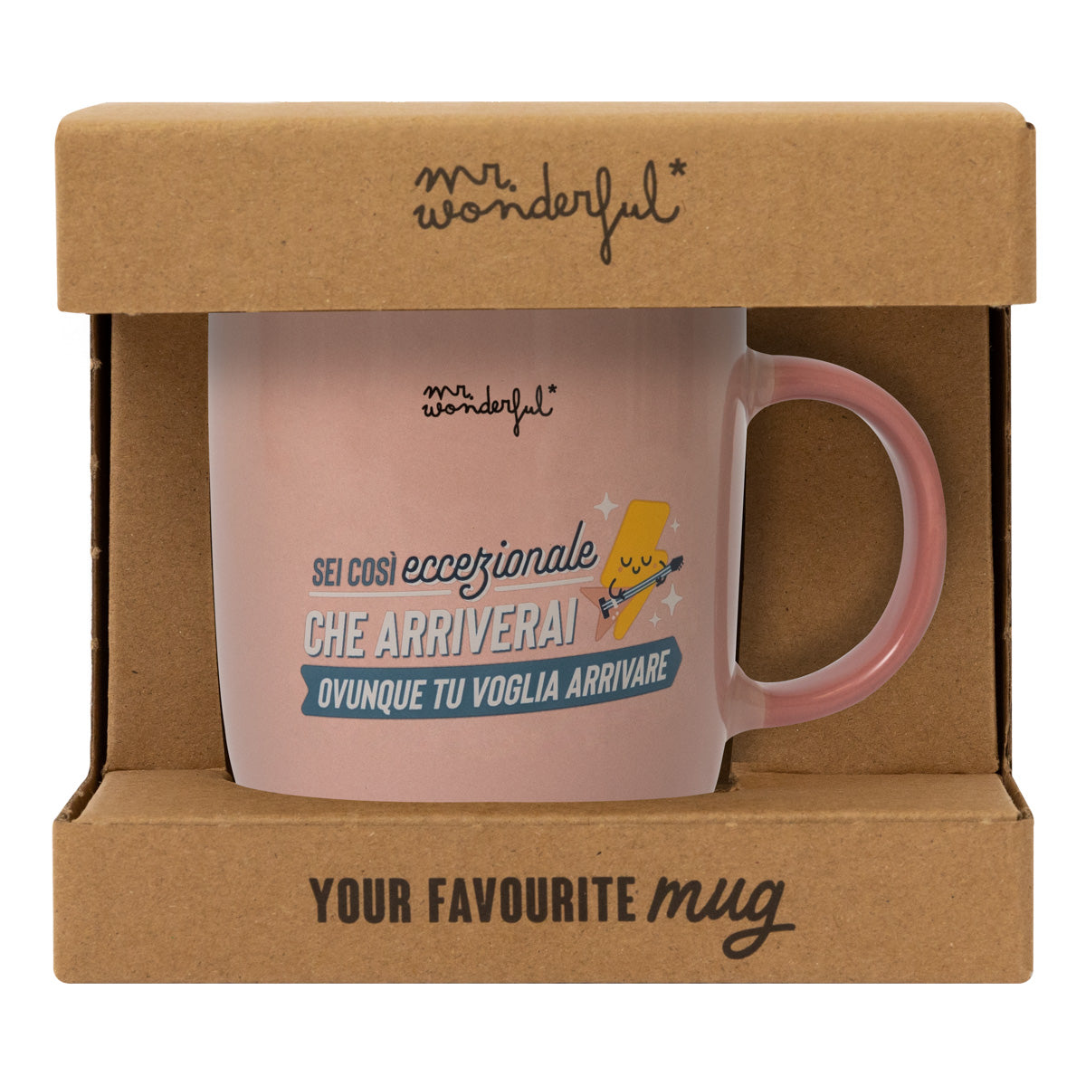 Tazza - Sei così eccezionale che arriverai ovunque tu voglia arrivare