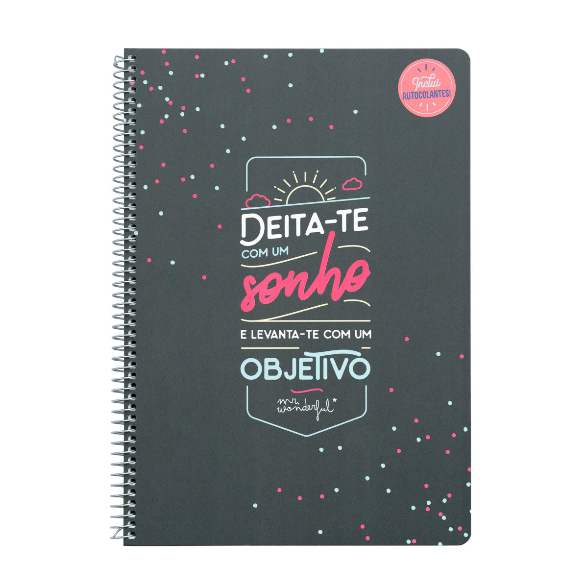 Caderno - Deita-te com um sonho e levanta-te