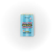 Notepad with clear stickers - All the good stuff rubs off