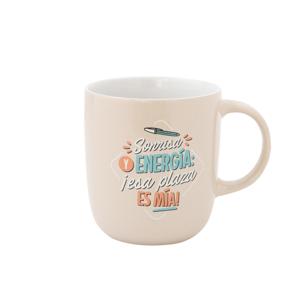 Taza opositores - Sonrisa y energía ¡esa plaza es mía!