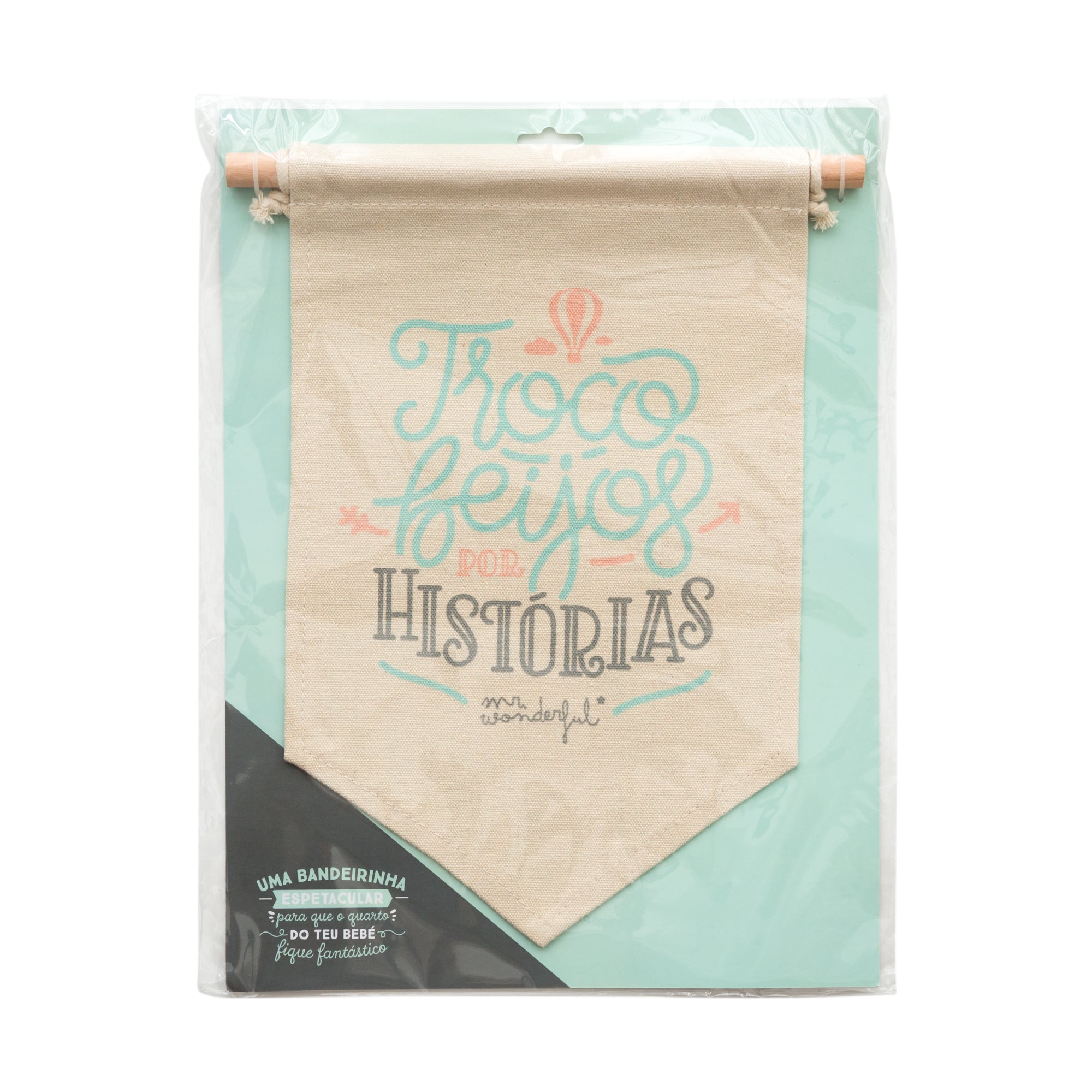 Bandeirinha - Troco beijos por histórias