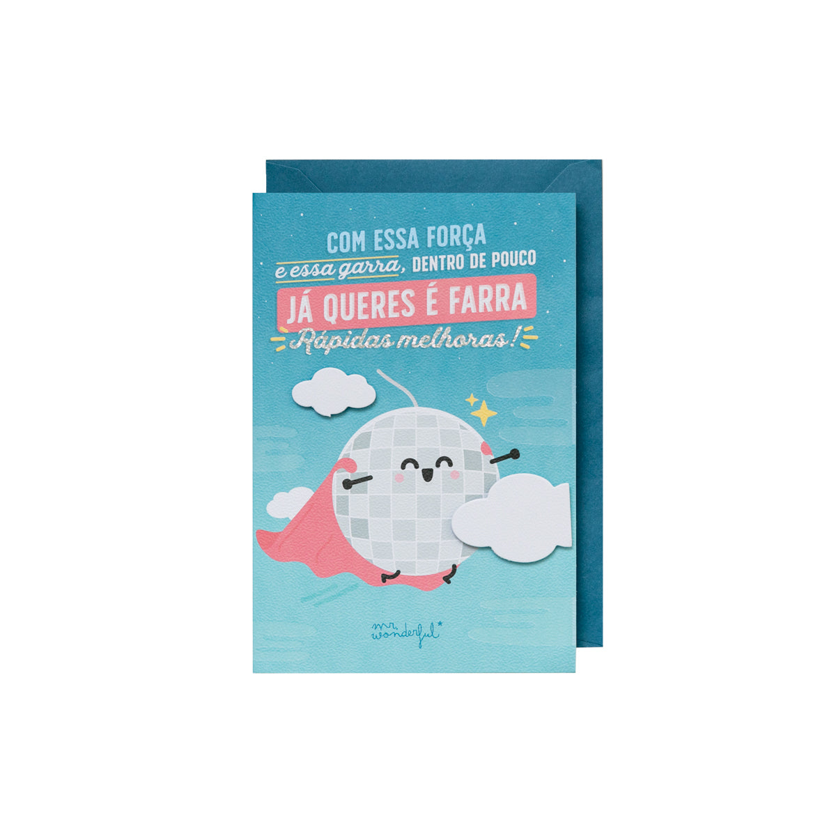 Carte postale - Dans peu de temps, vous aurez envie de faire la fête. Des améliorations rapides !