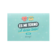Turnario - Es mi turno. ¡A darlo todo!
