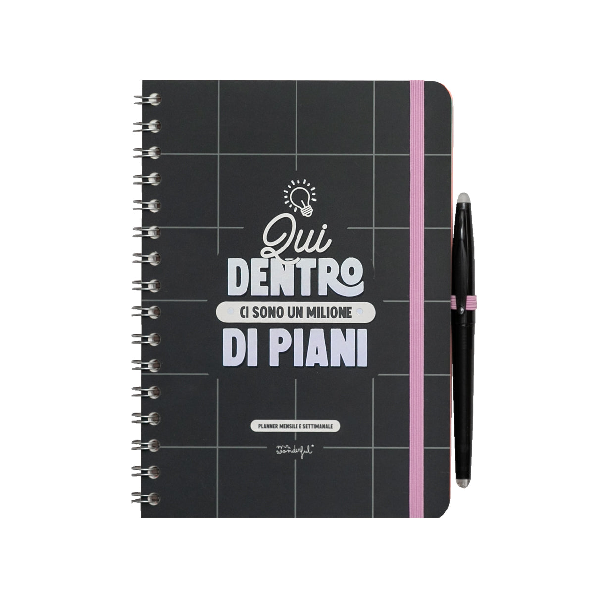 Planner con fogli cancellabili - Qui dentro ci sono un milione di piani