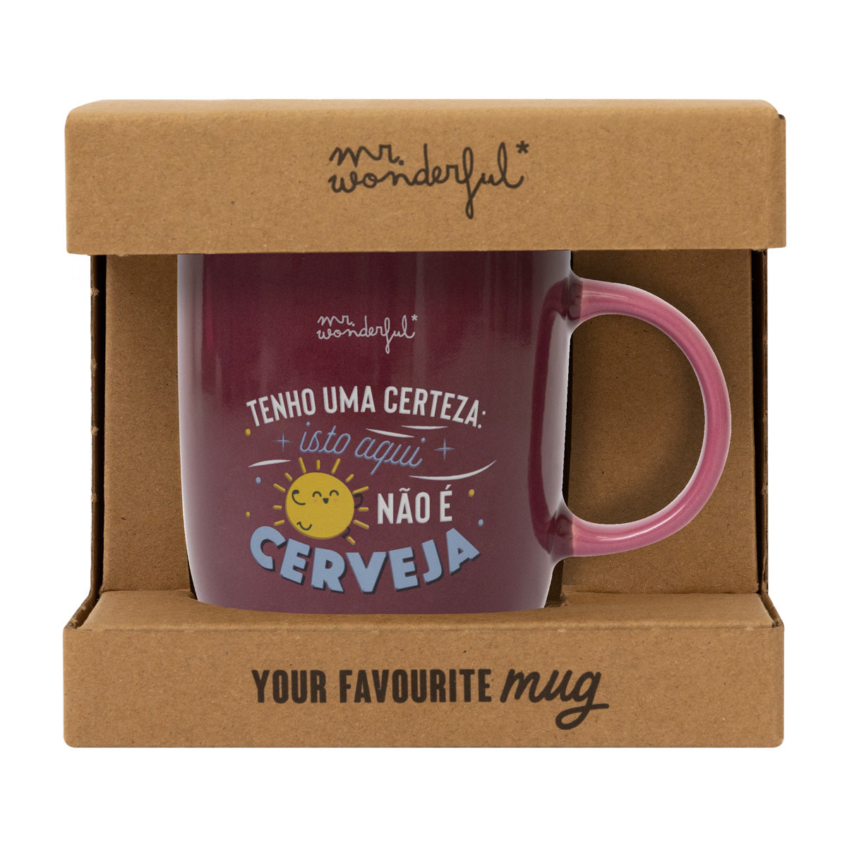 Caneca - Soyez sûr : ce n'est pas une bière ici. 