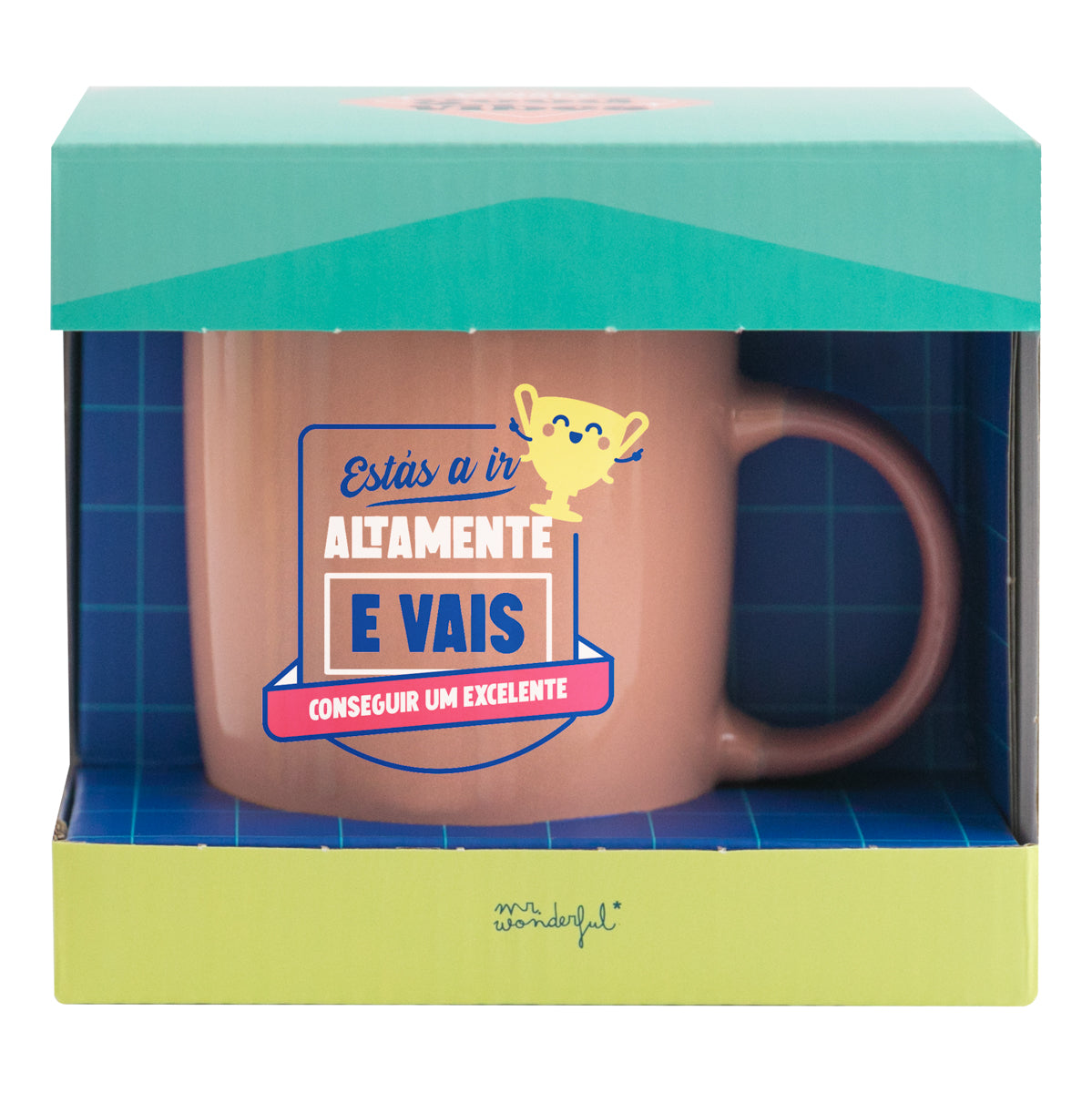 Caneca - Estás a ir altamente e vais conseguir um excelente