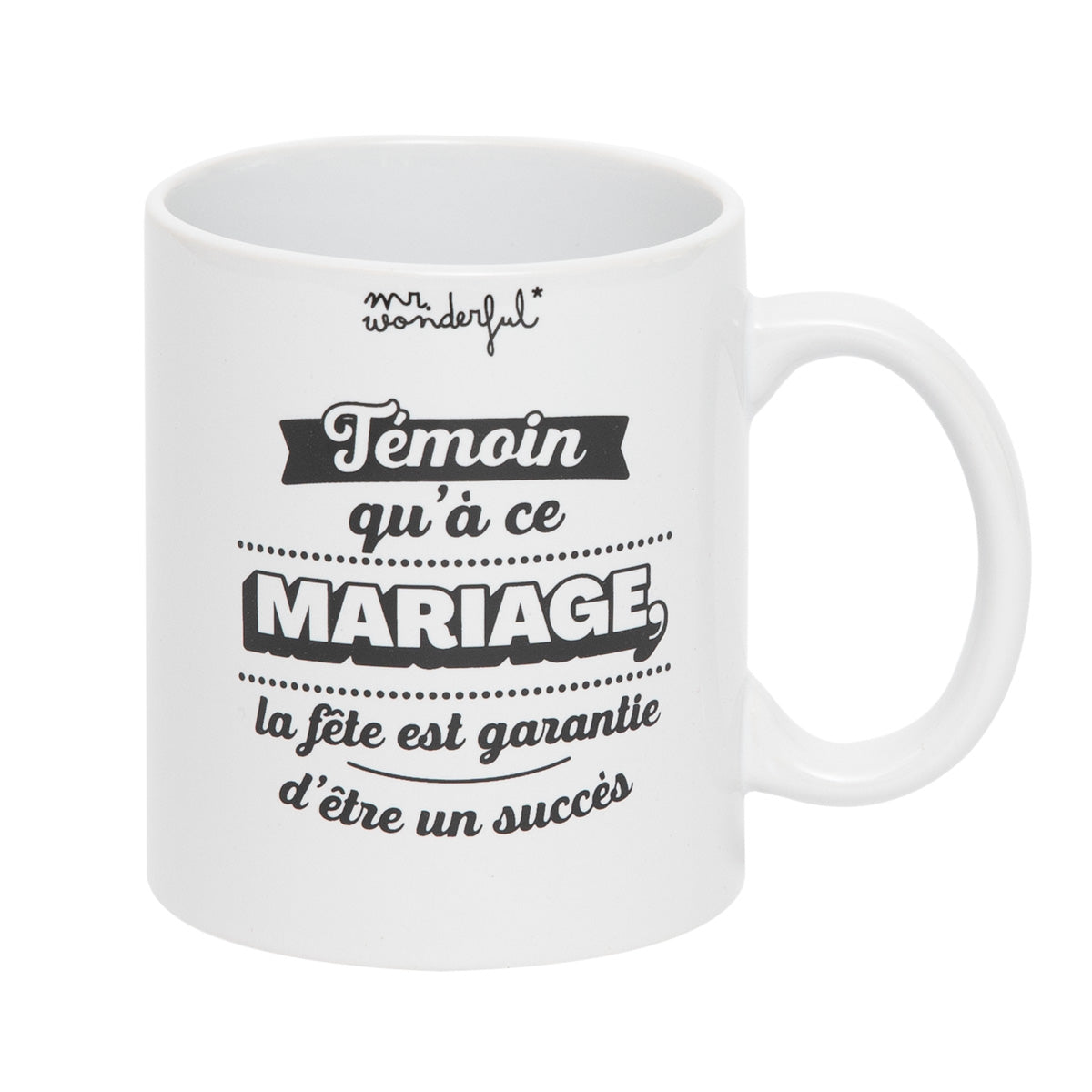 Mug Iconic - Témoin qu'à ce mariage, la fête est garantie d'être un succès 
