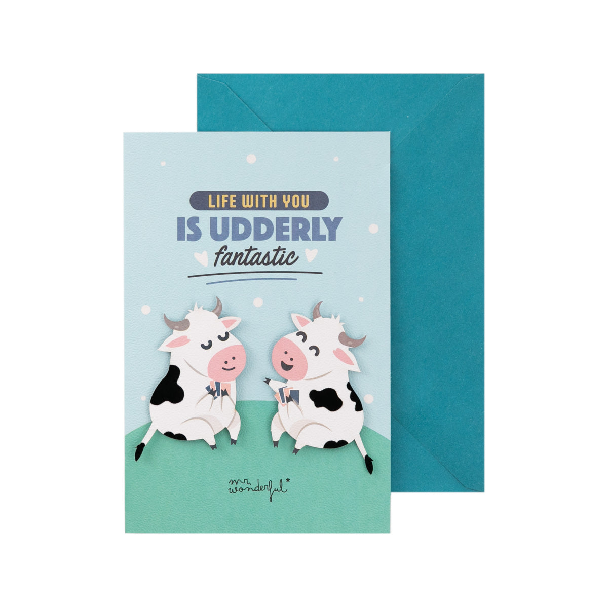 Card - Life with you is udderly fantastic