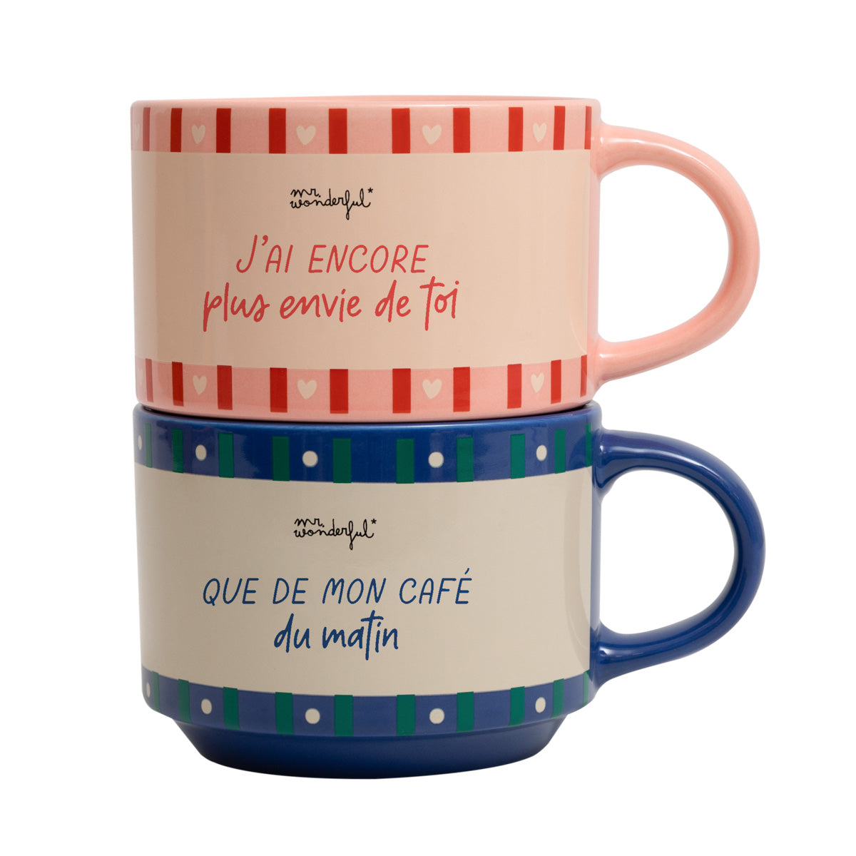 Set de 2 mugs empilables - J’ai encore plus envie de toi que de mon café du matin