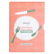 Livres de recettes Mr. Wonderful - Chroniques d'une cuisine ICONIQUE