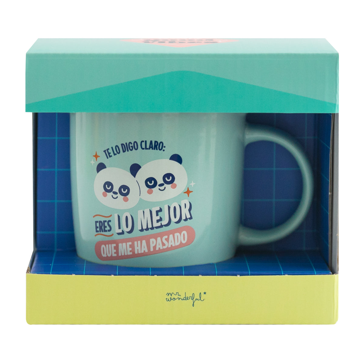 Taza - Te lo digo claro: eres lo mejor que me ha pasado