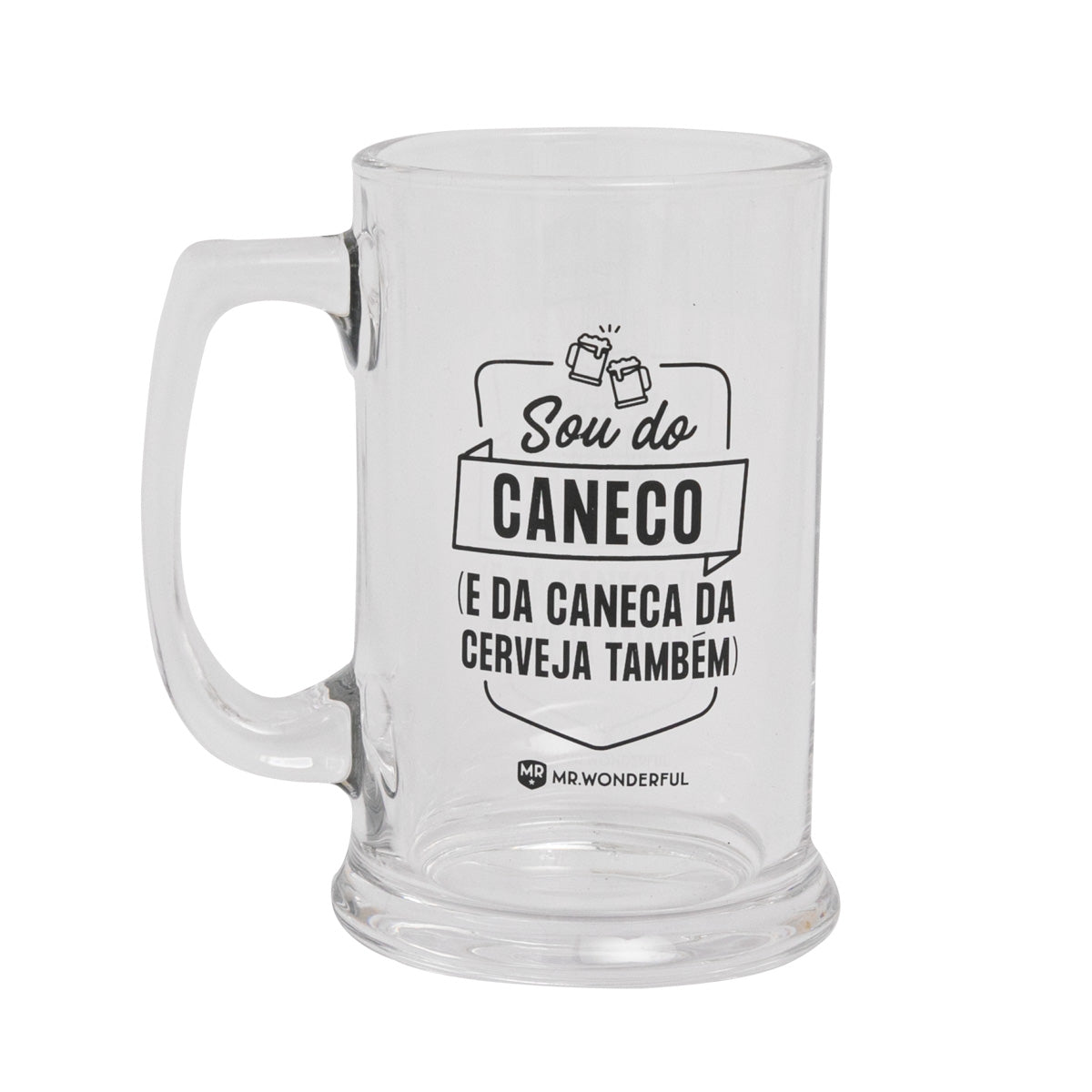 Caneca de cerveja - Levanta esta caneca com jeito... e brinda pelo teu corpinho bem-feito!