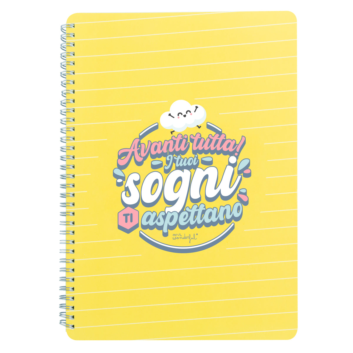 Quaderno A4 - Avanti tutta! I tuoi sogni ti aspettano