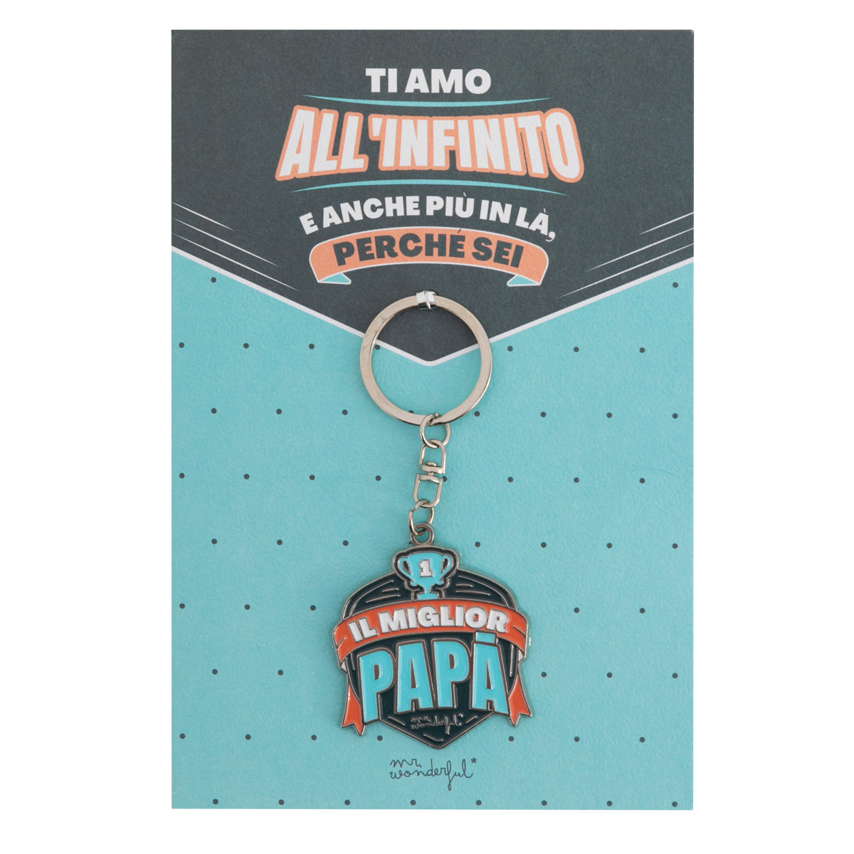 Biglietto con portachiavi – Ti amo all'infinito e anche più in là, perché sei il miglior papà