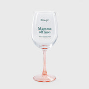 Calice da vino - Mamma offline. Solo emergenze.