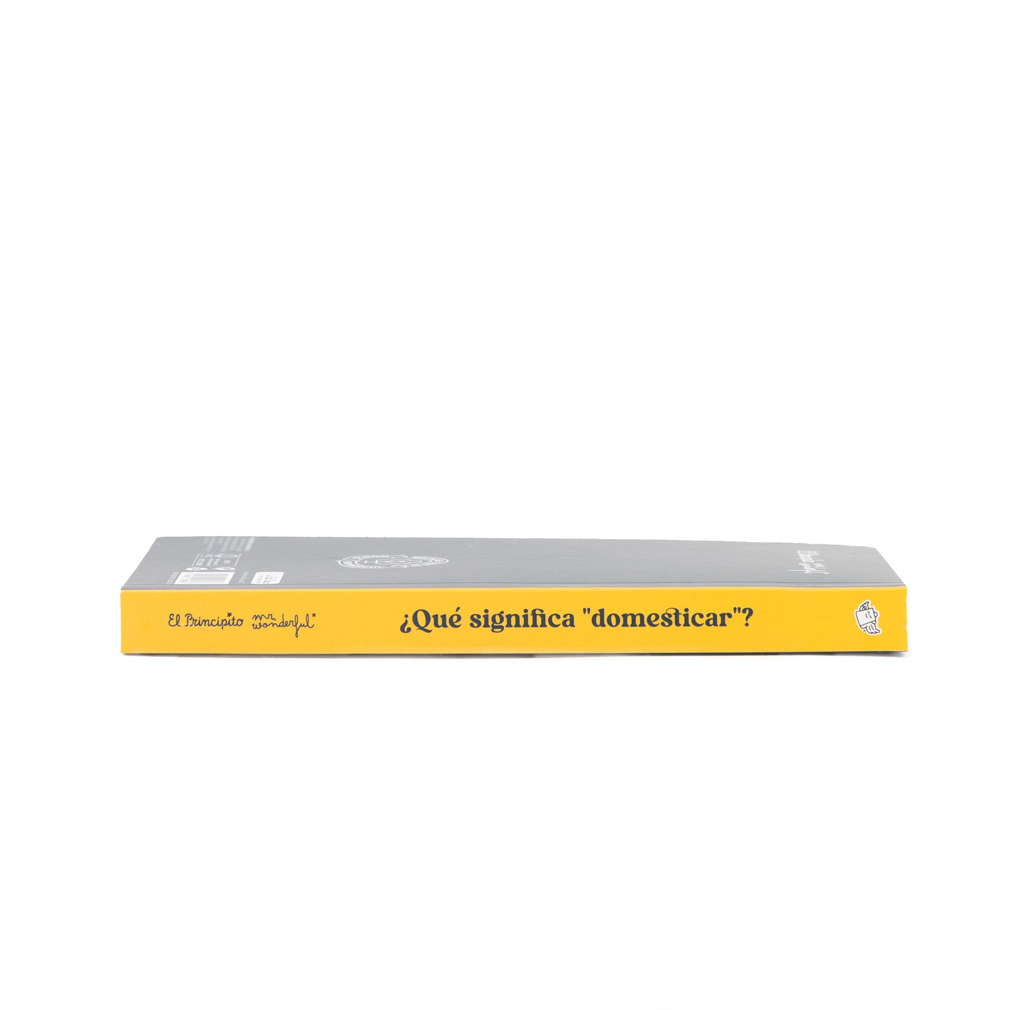 Libreta A5 tipo bloc El Principito - ¿Qué significa "domesticar"?