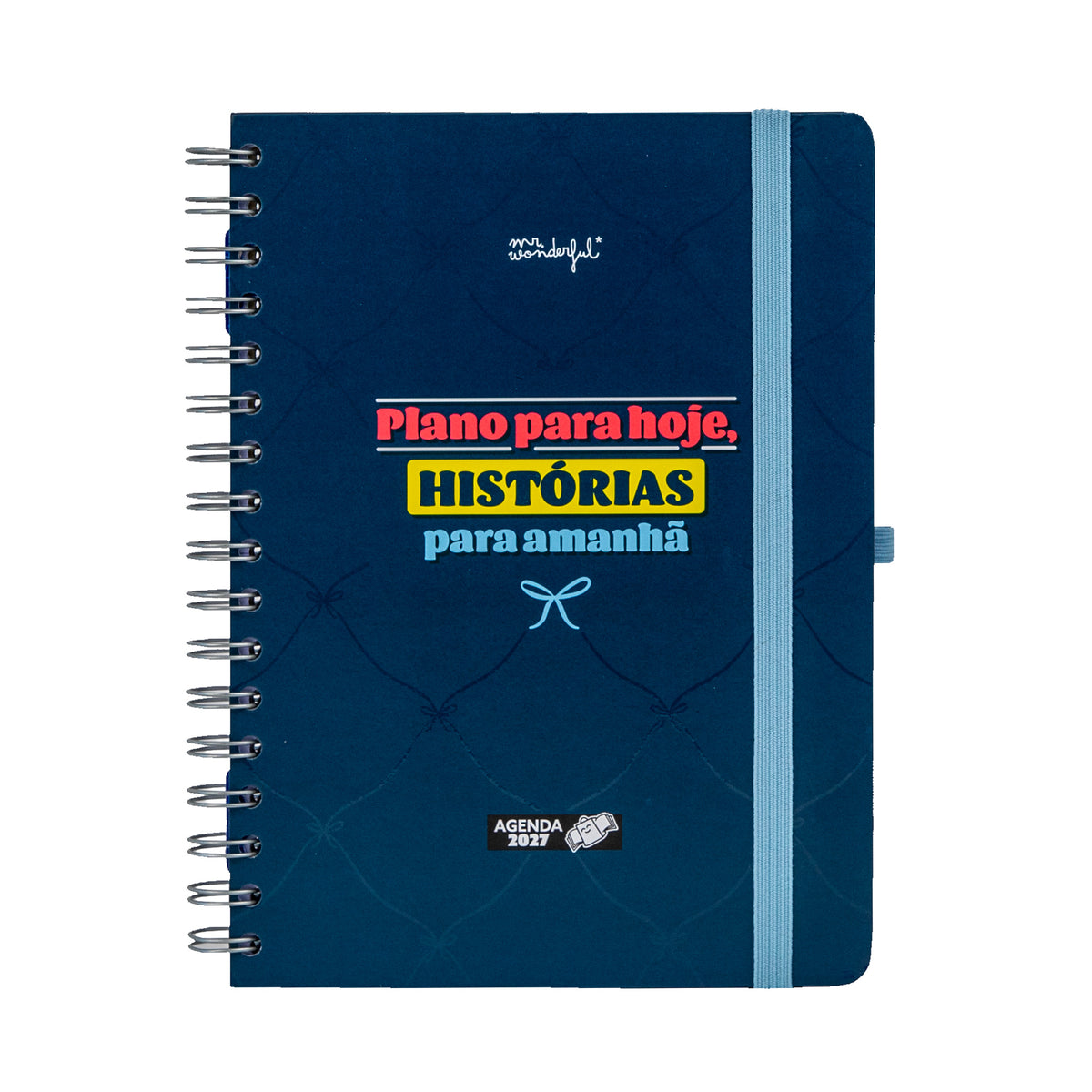 Agenda semanal 2027 Mr. Wonderful Plano para hoje, histórias para amanhã